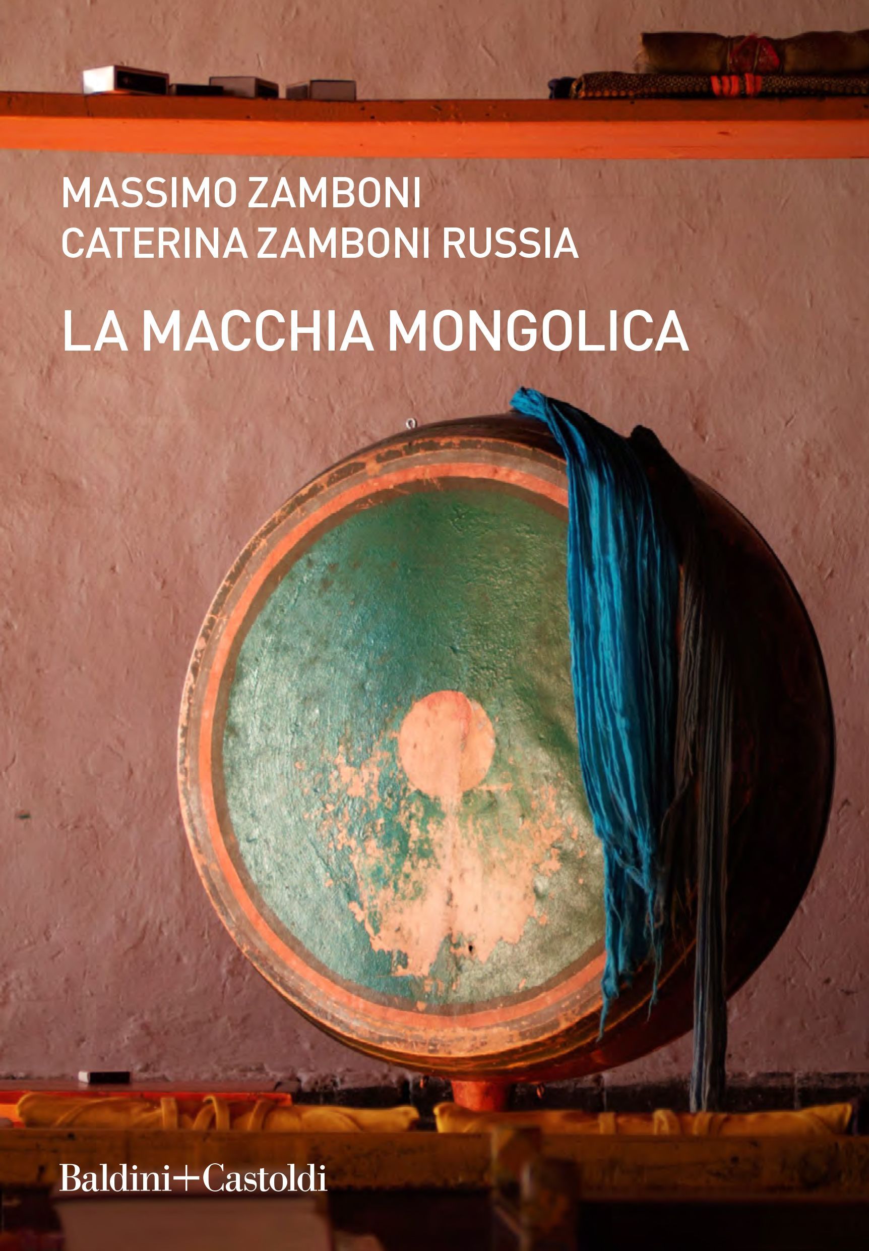 Massimo Zamboni - LA MACCHIA MONGOLICA